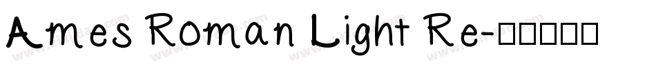 Ames Roman Light Re字体转换